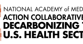 NAM Action Collaborative on Decarbonizing the U.S. Health Sector