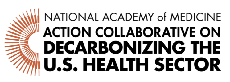 NAM Action Collaborative on Decarbonizing the U.S. Health Sector