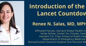 Introduction of the 2021 Lancet Countdown. Renee N. Salas, MD, MPH, MS